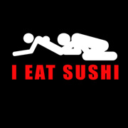 I EAT SUSHI