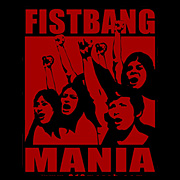 FIST BANG MANIA T-SHIRT