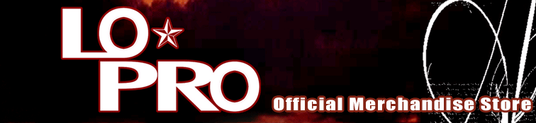 WELCOME TO LO PRO OFFICIAL MERCHANDISE